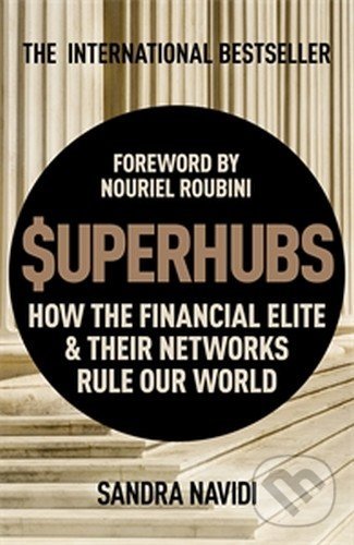 Kniha: SuperHubs (Sandra Navidi). Nicholas Brealey Publishing, 2017 Kniha: SuperHubs (Sandra Navidi). Nicholas Brealey Publishing, 2017