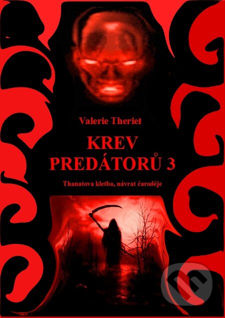E-kniha: Krev predátorů 3 (Valerie Theriel). E-knihy jedou E-kniha: Krev predátorů 3 (Valerie Theriel). E-knihy jedou