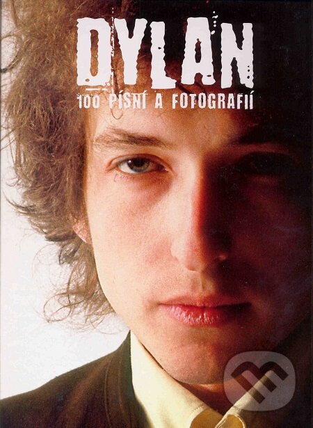 E-kniha: Dylan (Bob Dylan). Volvox Globator, 2016 E-kniha: Dylan (Bob Dylan). Volvox Globator, 2016