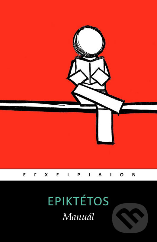 E-kniha: Manuál (Epiktétos). Pavel Kamenický E-kniha: Manuál (Epiktétos). Pavel Kamenický