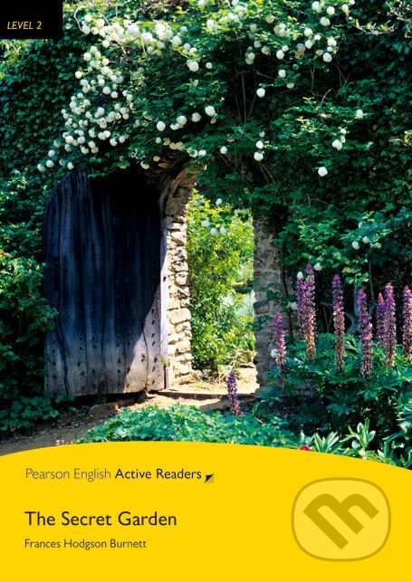 Kniha: The Secret Garden (Frances Hodgson Burnett). Pearson, 2015 Kniha: The Secret Garden (Frances Hodgson Burnett). Pearson, 2015