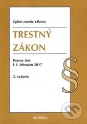 Kniha: Trestný zákon (Autorský kolektiv). Heuréka, 2016 Kniha: Trestný zákon (Autorský kolektiv). Heuréka, 2016