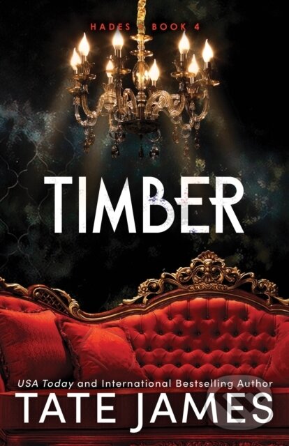 Kniha: Timber (Tate James). Bloom Books, 2024 Kniha: Timber (Tate James). Bloom Books, 2024