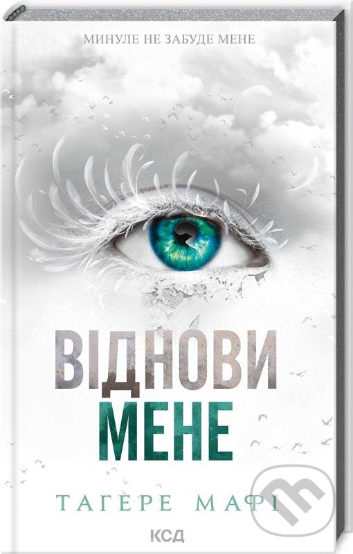 Kniha: Vidnovy mene (Tahereh Mafi). KSD, 2024 Kniha: Vidnovy mene (Tahereh Mafi). KSD, 2024