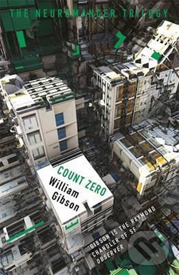 Kniha: Count Zero (William Gibson). Orion, 2017 Kniha: Count Zero (William Gibson). Orion, 2017