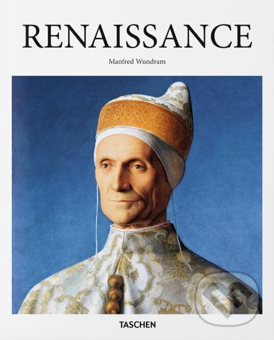 Kniha: Renaissance (Manfred Wundram). Taschen, 2016 Kniha: Renaissance (Manfred Wundram). Taschen, 2016