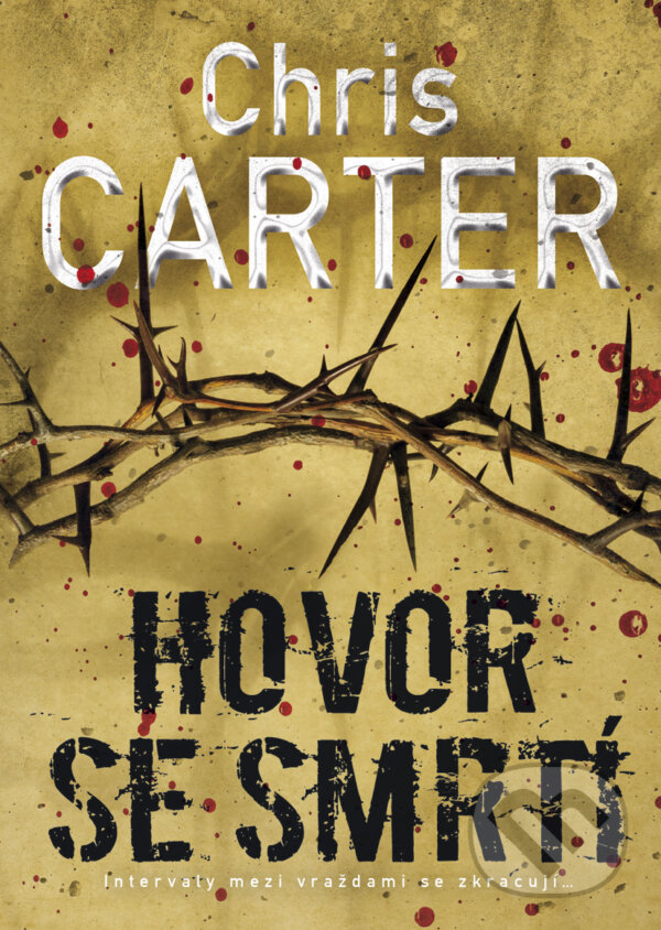 Kniha: Hovor se smrtí (Chris Carter). BB/art, 2017 Kniha: Hovor se smrtí (Chris Carter). BB/art, 2017