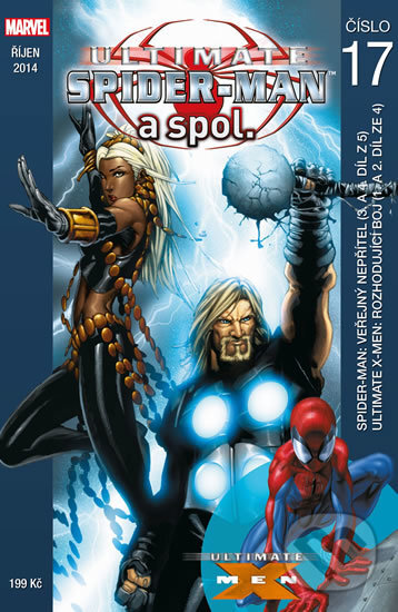 Kniha: Ultimate Spider-man a spol. 17 (Bill Jemas, Brian Michael Bendis a Mark Millar). Crew, 2014 Kniha: Ultimate Spider-man a spol. 17 (Bill Jemas, Brian Michael Bendis a Mark Millar). Crew, 2014