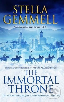 Kniha: The Immortal Throne (Stella Gemmell). Corgi Books, 2017 Kniha: The Immortal Throne (Stella Gemmell). Corgi Books, 2017