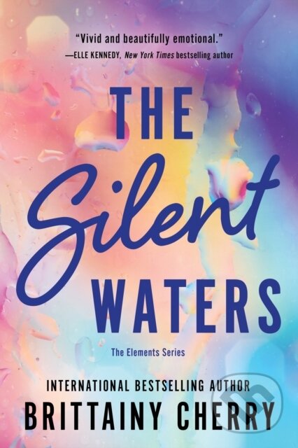 Kniha: The Silent Waters (Brittainy Cherry). Sourcebooks, 2024 Kniha: The Silent Waters (Brittainy Cherry). Sourcebooks, 2024