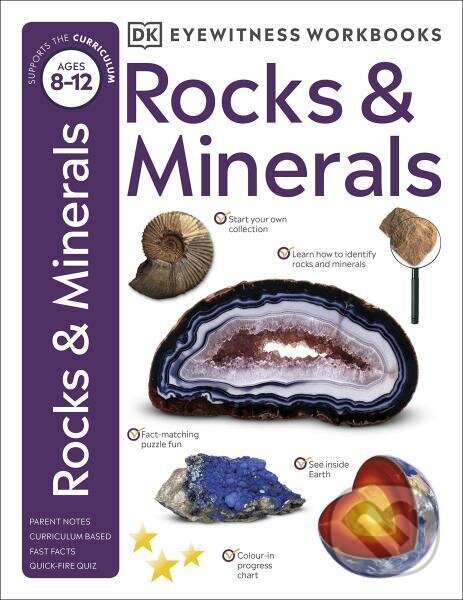Kniha: Rocks & Minerals (Eyewitness Workbook) (DK). Dorling Kindersley, 2020 Kniha: Rocks & Minerals (Eyewitness Workbook) (DK). Dorling Kindersley, 2020