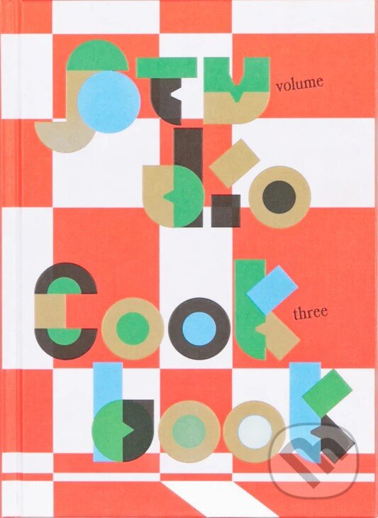 Kniha: Studio Cookbook Volume 3 (Maisie Skidmore). Hato Press, 2023 Kniha: Studio Cookbook Volume 3 (Maisie Skidmore). Hato Press, 2023
