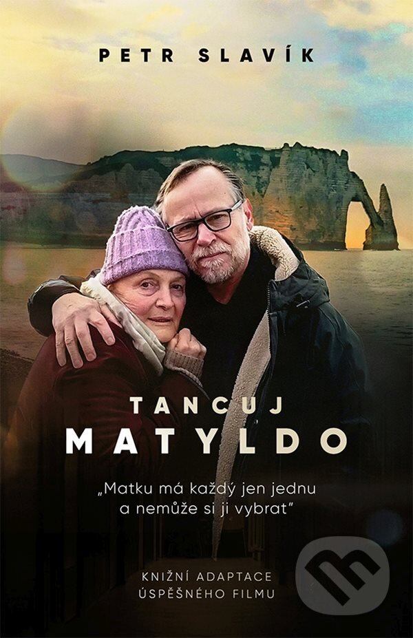 Kniha: Tancuj, Matyldo (Petr Slavík). Cosmopolis, 2024 Kniha: Tancuj, Matyldo (Petr Slavík). Cosmopolis, 2024