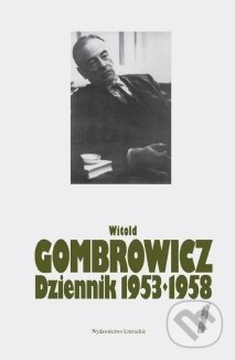 Kniha: Dziennik 1953-1956 (Witold Gombrowicz). , 1999 Kniha: Dziennik 1953-1956 (Witold Gombrowicz). , 1999