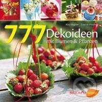 Kniha: 777 Dekoideen (Klaus Wagener). , 2012 Kniha: 777 Dekoideen (Klaus Wagener). , 2012