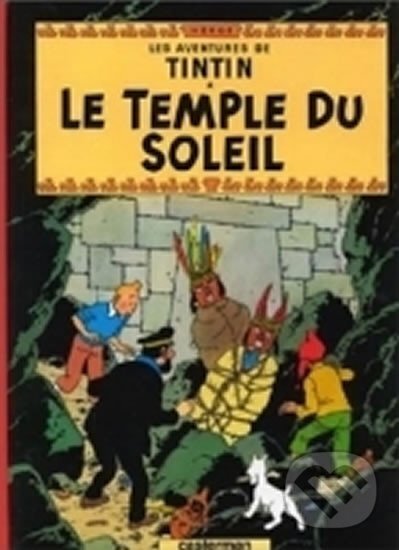Kniha: Tintin: Le Temple du Soleil (Hergé). Casterman, 1993 Kniha: Tintin: Le Temple du Soleil (Hergé). Casterman, 1993