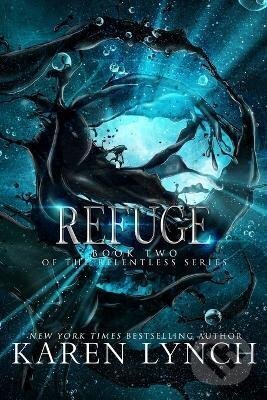 Kniha: Refuge (Karen Lynch). , 2014 Kniha: Refuge (Karen Lynch). , 2014