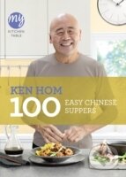 Kniha: My Kitchen Table: 100 Easy Chinese Suppers (Ken Hom). BBC Books, 2012 Kniha: My Kitchen Table: 100 Easy Chinese Suppers (Ken Hom). BBC Books, 2012