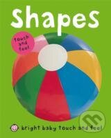 Kniha: Bright Baby Shapes (Roger Priddy). Priddy Books, 2008 Kniha: Bright Baby Shapes (Roger Priddy). Priddy Books, 2008
