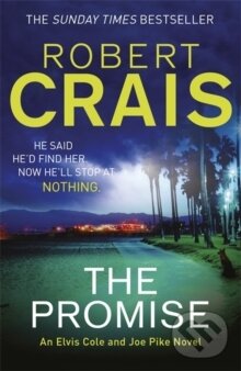 Kniha: The Promise (Robert Crais). , 2017 Kniha: The Promise (Robert Crais). , 2017