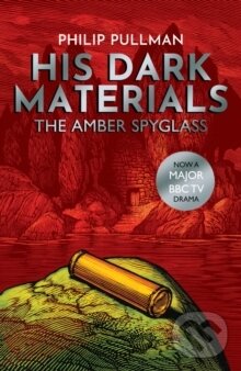 Kniha: The Amber Spyglass (Philip Pullman). , 2017 Kniha: The Amber Spyglass (Philip Pullman). , 2017
