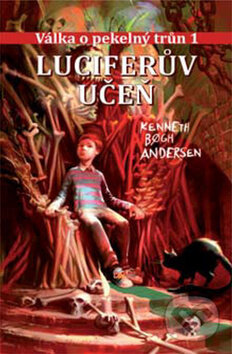 Kniha: Luciferův učeň (Kenneth Bogh Andersen). Brio, 2017 Kniha: Luciferův učeň (Kenneth Bogh Andersen). Brio, 2017
