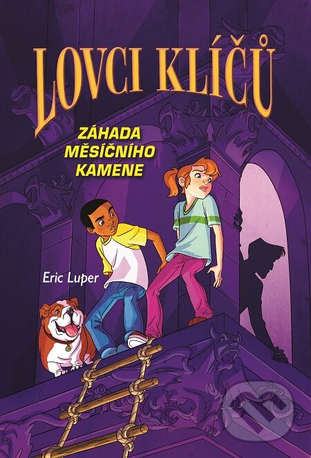 E-kniha: Záhada měsíčního kamene (Eric Luper). Baronet, 2017 E-kniha: Záhada měsíčního kamene (Eric Luper). Baronet, 2017