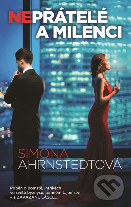 E-kniha: Nepřátelé a milenci (Simona Ahrnstedt). Metafora, 2016 E-kniha: Nepřátelé a milenci (Simona Ahrnstedt). Metafora, 2016