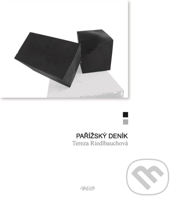 Kniha: Pařížský deník (Tereza Riedlbauchová). Kniha Zlín, 2013 Kniha: Pařížský deník (Tereza Riedlbauchová). Kniha Zlín, 2013