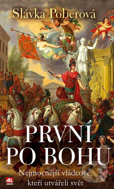 E-kniha: První po bohu (Slávka Poberová). Alpress, 2017 E-kniha: První po bohu (Slávka Poberová). Alpress, 2017