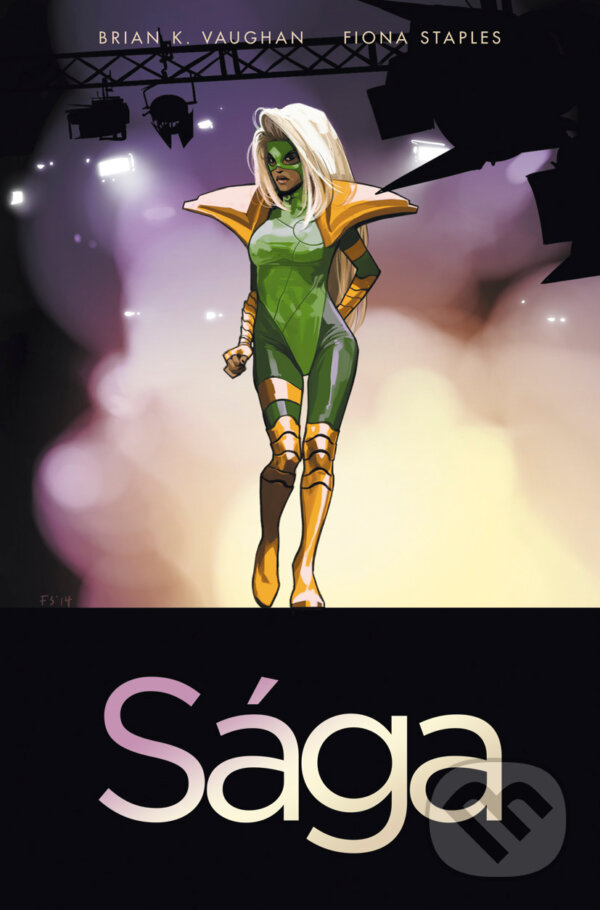Kniha: Sága 4 (Brian K. Vaughan a Fiona Staples). BB/art, 2017 Kniha: Sága 4 (Brian K. Vaughan a Fiona Staples). BB/art, 2017