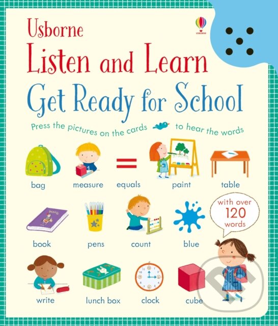 Kniha: Get Ready for School (Holly Bathie). Usborne, 2017 Kniha: Get Ready for School (Holly Bathie). Usborne, 2017