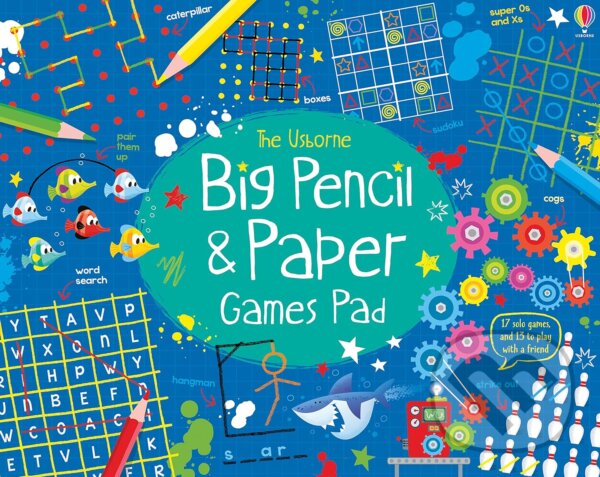 Kniha: Big Pencil and Paper Games Pad (Simon Tudhope). Usborne, 2017 Kniha: Big Pencil and Paper Games Pad (Simon Tudhope). Usborne, 2017
