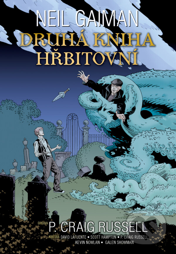 Kniha: Druhá kniha hřbitovní (Neil Gaiman). ComicsCentrum, 2017 Kniha: Druhá kniha hřbitovní (Neil Gaiman). ComicsCentrum, 2017