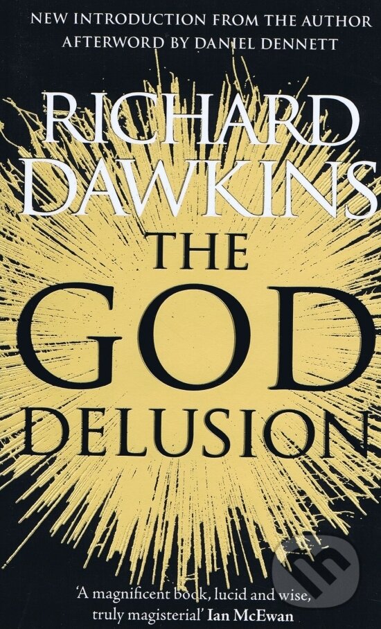 Kniha: The God Delusion (Richard Dawkins). Transworld, 2016 Kniha: The God Delusion (Richard Dawkins). Transworld, 2016