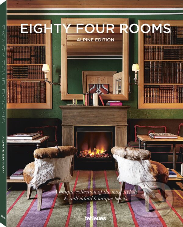 Kniha: Eighty Four Rooms (Sebastian Schöllgen). Te Neues, 2016 Kniha: Eighty Four Rooms (Sebastian Schöllgen). Te Neues, 2016