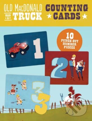Spoločenská hra: Old MacDonald Had a Truck Counting Cards (Steve Goetz). Chronicle Books, 2017 Spoločenská hra: Old MacDonald Had a Truck Counting Cards (Steve Goetz). Chronicle Books, 2017