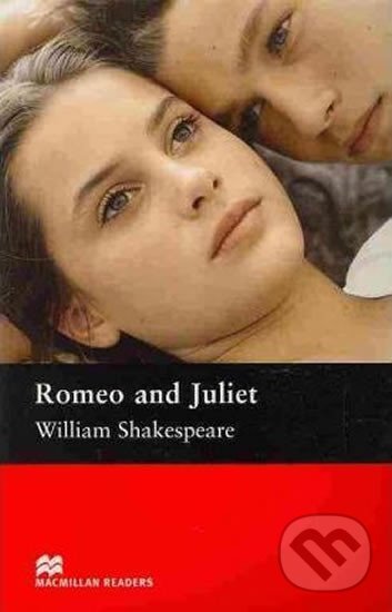 Kniha: Macmillan Readers Pre-Intermediate: Romeo & Juliet (William Shakespeare). Macmillan Readers, 2006 Kniha: Macmillan Readers Pre-Intermediate: Romeo & Juliet (William Shakespeare). Macmillan Readers, 2006
