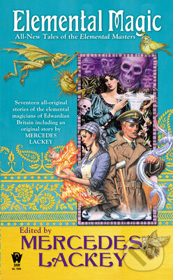 Kniha: Elemental Magic (Mercedes Lackey). , 2012 Kniha: Elemental Magic (Mercedes Lackey). , 2012