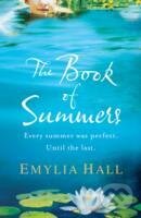 Kniha: The Book of Summers (Emylia Hall). , 2012 Kniha: The Book of Summers (Emylia Hall). , 2012