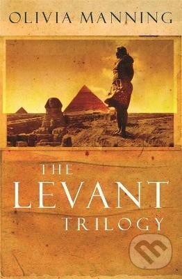 Kniha: The Levant Trilogy (Olivia Manning). , 2003 Kniha: The Levant Trilogy (Olivia Manning). , 2003