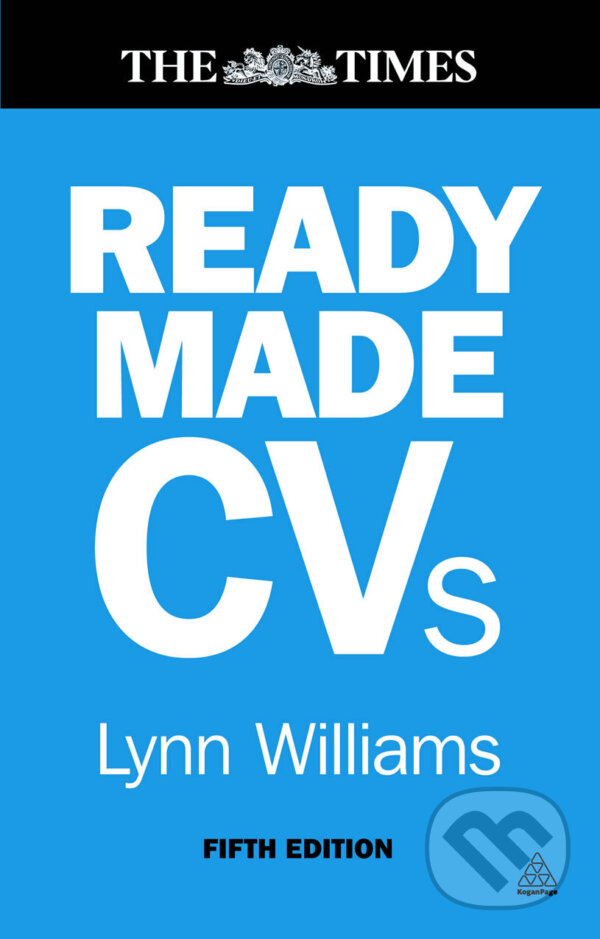 Kniha: Reradymade CVs (Lynn Williams). Kogan Page, 2012 Kniha: Reradymade CVs (Lynn Williams). Kogan Page, 2012