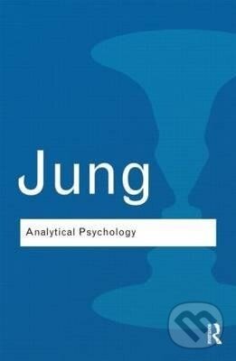 Kniha: Analytical Psychology (Carl Gustav Jung). , 2014 Kniha: Analytical Psychology (Carl Gustav Jung). , 2014