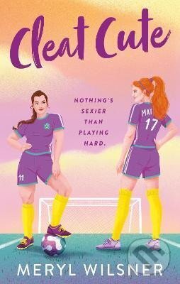 Kniha: Cleat Cute (Meryl Wilsner). Little, Brown Book Group, 2023 Kniha: Cleat Cute (Meryl Wilsner). Little, Brown Book Group, 2023