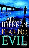 Kniha: Fear No Evil (Allison Brennan). Random House, 2007 Kniha: Fear No Evil (Allison Brennan). Random House, 2007
