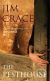 Kniha: Pesthouse, The (Jim Crace). Picador, 2007 Kniha: Pesthouse, The (Jim Crace). Picador, 2007