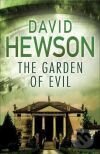Kniha: Garden of Evil, The (David Hewson). , 2008 Kniha: Garden of Evil, The (David Hewson). , 2008