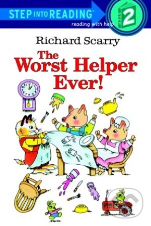 Kniha: The Worst Helper Ever (Richard Scarry). , 1998 Kniha: The Worst Helper Ever (Richard Scarry). , 1998