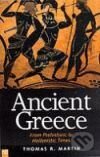 Kniha: Ancient Greece: From Prehistoric to Hellenistic Times (Thomas R. Martin). Yale University Press, 2000 Kniha: Ancient Greece: From Prehistoric to Hellenistic Times (Thomas R. Martin). Yale University Press, 2000