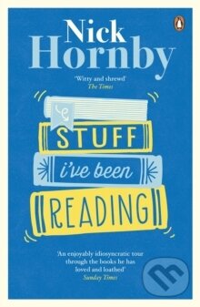 Kniha: Stuff I`ve Been Reading (Nick Hornby). , 2015 Kniha: Stuff I`ve Been Reading (Nick Hornby). , 2015